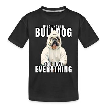 SI VOUS AVEZ UN BOULEDOGUE - Bulldog Dog CHIENS - T-shirt bio Premium Enfant - noir - Devant