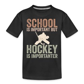 Schule ist wichtig, aber Eishockey ist noch wichtiger - Kinder Premium Bio T-Shirt - Schwarz - Vorne