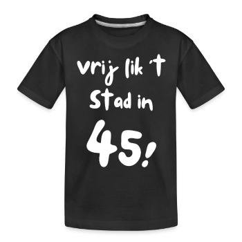 Hübscher Lick 't Stad in '45!' Antwerpener Dialekt - Kinder Premium Bio T-Shirt - Schwarz - Vorne
