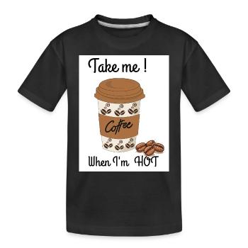 Hot coffee - Kids' Premium Organic T-Shirt - black - Front