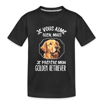Je préfère mon golden retriever chien de race - T-shirt bio Premium Enfant - noir - Devant
