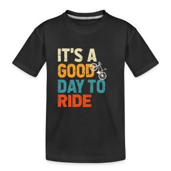 Bicycle Gift, Bike lover, It's A Good Day To Ride - Kids' Premium Organic T-Shirt - black - Front