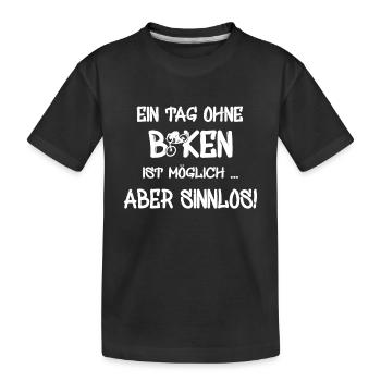 Biken, Spruch für Biker, Fahrradspruch, Bike - Kinder Premium Bio T-Shirt - Schwarz - Vorne