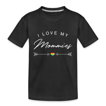 Love my mommies LGBT Baby Geburt Kind Geschenk CSD - Kinder Premium Bio T-Shirt - Schwarz - Vorne
