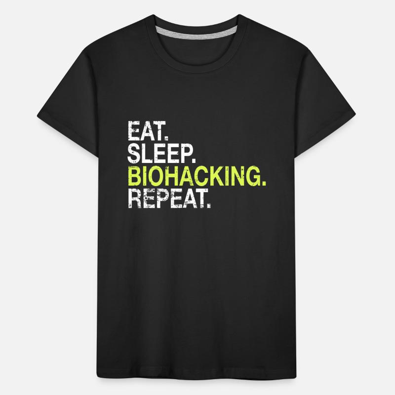 Eat Sleep Biohacking Repeat DNA Biohacker Gift Kids' Premium Organic T-Shirt