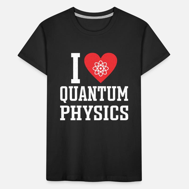 Quantum Physics Physics Physicist science quantum Kids' Premium Organic T-Shirt