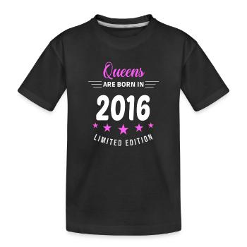 LES REINES SONT NÉES EN 2016 - T-shirt bio Premium Enfant - noir - Devant
