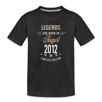 Legends are born in August 2012 - Kids' Premium Organic T-Shirt - black - Front