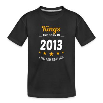 Kings ARE BORN IN 2013 - Kids' Premium Organic T-Shirt - black - Front