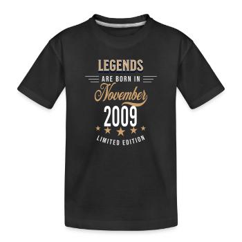Legenden werden im November 2009 geboren - Kinder Premium Bio T-Shirt - Schwarz - Vorne