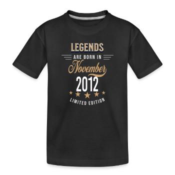 Legends are born in November 2012 - Kids' Premium Organic T-Shirt - black - Front
