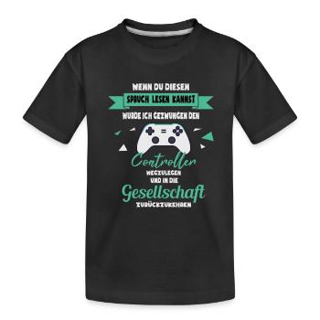 Gaming Gamer Zocker Spruch | lustiges Geschenk - Kinder Premium Bio T-Shirt - Schwarz - Vorne