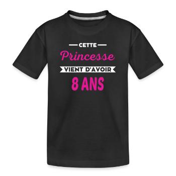 Cette Princesse vient d'avoir 8 ans - T-shirt bio Premium Enfant - noir - Devant
