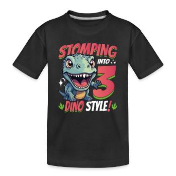 T-Rex Turning 3 Stomping into 3rd Dino Style Bday - Kinder Premium Bio T-Shirt - Schwarz - Vorne