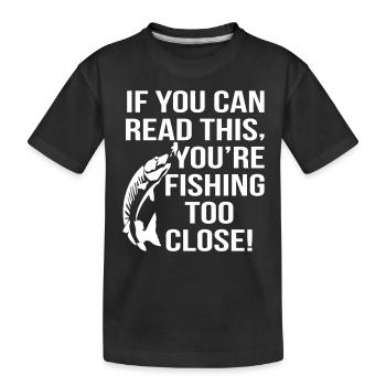 Fishing Too Close - Kinder Premium Bio T-Shirt - Schwarz - Vorne