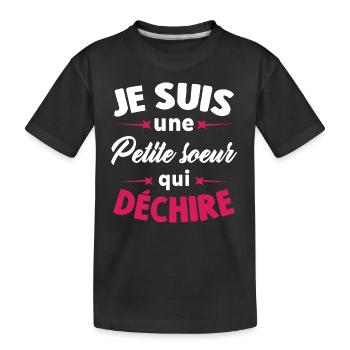 Je suis une petite soeur qui déchire - T-shirt bio Premium Enfant - noir - Devant