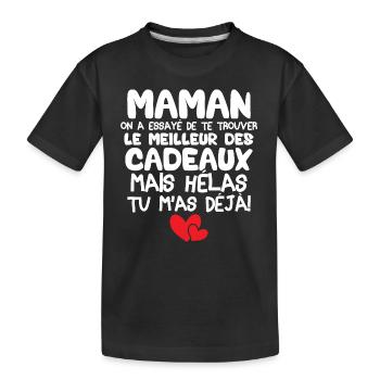 Maman on a essayé de te trouver le meilleur cadeau - T-shirt bio Premium Enfant - noir - Devant