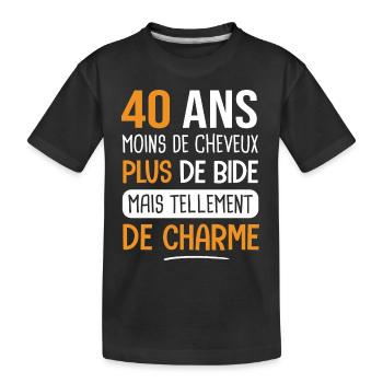 40 ans plus de charme cadeau anniversaire 40 ans - T-shirt bio Premium Enfant - noir - Devant
