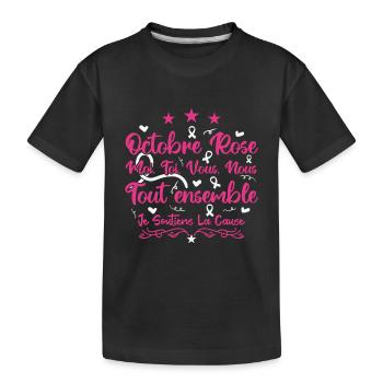 Octobre Rose , Tout Ensemble Je Soutiens La cause - T-shirt bio Premium Enfant - noir - Devant