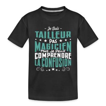 Je Suis Tailleur Pas Magicien - T-shirt bio Premium Enfant - noir - Devant
