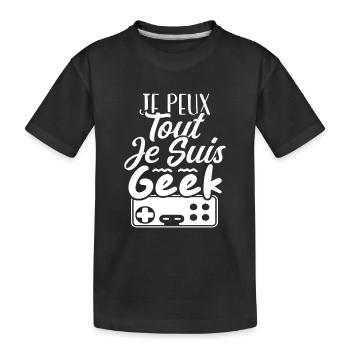 Je peux tout je suis geek - T-shirt bio Premium Enfant - noir - Devant