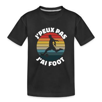 Je Peux Pas J'ai Foot | J'peux Pas J'ai foot - T-shirt bio Premium Enfant - noir - Devant