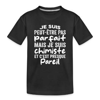 chimiste humour | Anniversaire Chimiste | Chimie - T-shirt bio Premium Enfant - noir - Devant