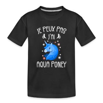 Je Peux Pas J'ai Aqua Poney - T-shirt bio Premium Enfant - noir - Devant