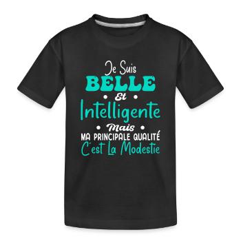 Belle Intelligente et Modeste - T-shirt bio Premium Enfant - noir - Devant