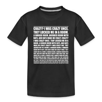 Crazy? I Was Crazy Once. Funny Trending Meme - T-shirt bio Premium Enfant - noir - Devant