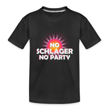 No Schlager No Party - Kinder Premium Bio T-Shirt - Schwarz - Vorne