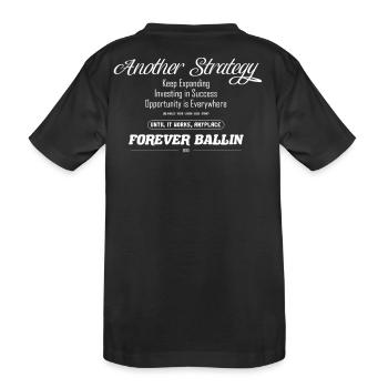 Another Strategy Forever - Kids' Premium Organic T-Shirt - black - Back