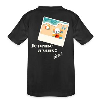 Je pense à vous sur la plage - T-shirt bio Premium Enfant - noir - Dos