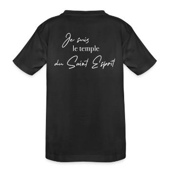 Je suis le temple du Saint Espriit - T-shirt bio Premium Enfant - noir - Dos