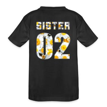 Sister 01 Sister 02 Sister 03 Freundschafts Blumen - Kinder Premium Bio T-Shirt - Schwarz - Hinten
