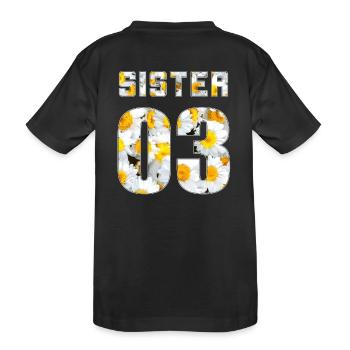 Sister 01 Sister 02 Sister 03 Freundschafts Blumen - Kinder Premium Bio T-Shirt - Schwarz - Hinten