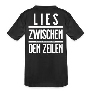 Read between the lines! You're great. - Kids' Premium Organic T-Shirt - black - Back