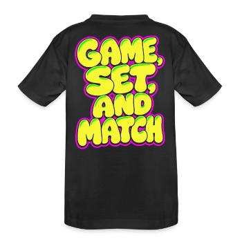 Game Set Match Tennis Shirt, Neon Style - Kinder Premium Bio T-Shirt - Schwarz - Hinten