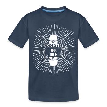 Patiner ou mourir - T-shirt bio Premium Enfant - bleu marine - Devant