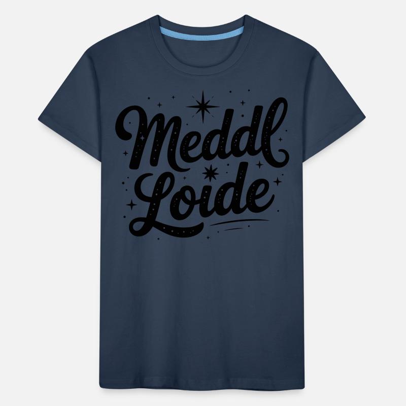 Meddl Loide - Deutsche Memes Kinder Premium Bio T-Shirt