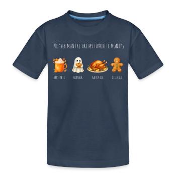 Les mois de Ber sont mes mois préférés - T-shirt bio Premium Enfant - bleu marine - Devant
