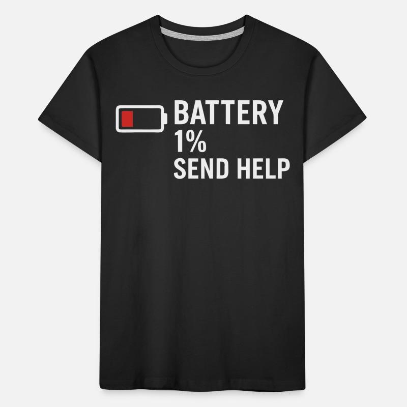 Battery 1% – Send Help | Morgenmuffel Kinder Premium Bio T-Shirt