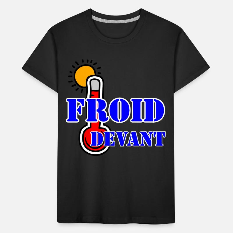 FROID DEVANT. T-shirt bio Premium Enfant