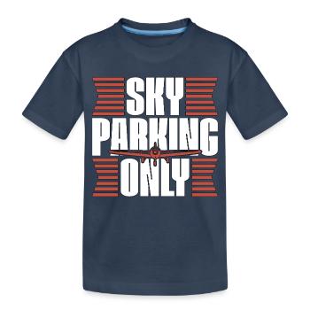Pilote privé Parking Sky Only, passionné d’aviation - T-shirt bio Premium Enfant - bleu marine - Devant