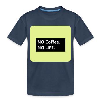 Pas de café pas de vie - T-shirt bio Premium Enfant - bleu marine - Devant