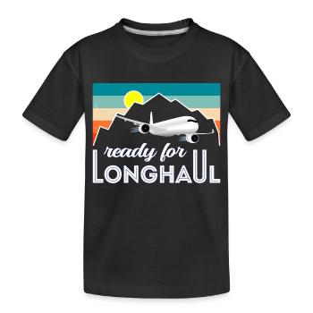 A350 Ready for Longhaul - Geschenk Pilot - Kinder Premium Bio T-Shirt - Schwarz - Vorne