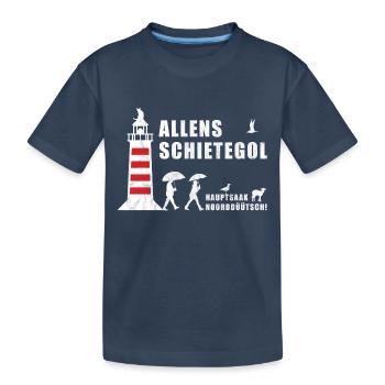 Allens Schietegol | Plattdeutsch | Norddeutsch - Kinder Premium Bio T-Shirt - Navy - Vorne