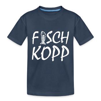 Fischkopp Fisch Fischkopf Küste Angler Fischer - Kinder Premium Bio T-Shirt - Navy - Vorne