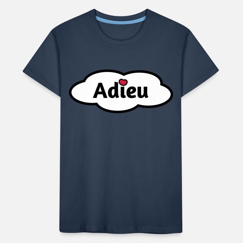 Adieu Kinder Premium Bio T-Shirt