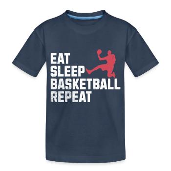 Essen, Schlafen, Basketball, Wiederholen: Das Leben eines wahren - Kinder Premium Bio T-Shirt - Navy - Vorne